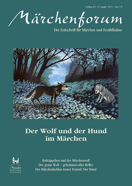 Einzelheft Nr. 65 - Der Wolf und der Hund im Märchen