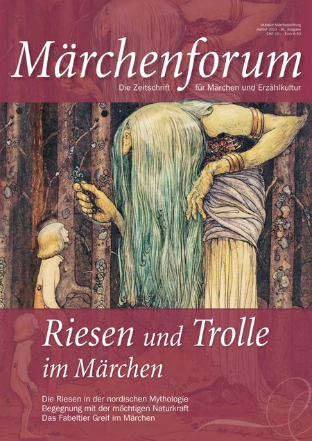 Einzelheft Nr. 91: Riesen und Trolle im Märchen