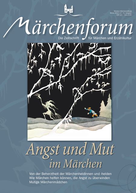 Digitale Ausgabe Nr. 72: Angst und Mut im Märchen