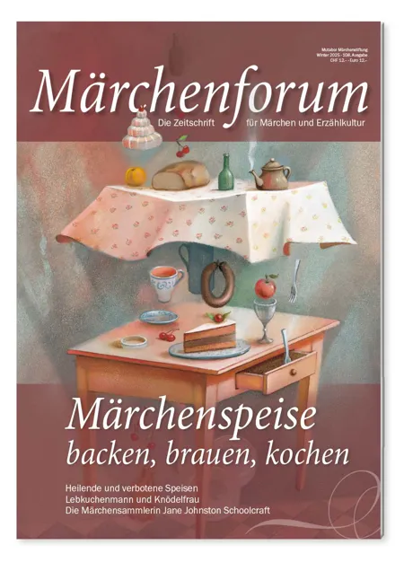 Einzelheft Nr. 108: Märchenspeise - backen, brauen, kochen